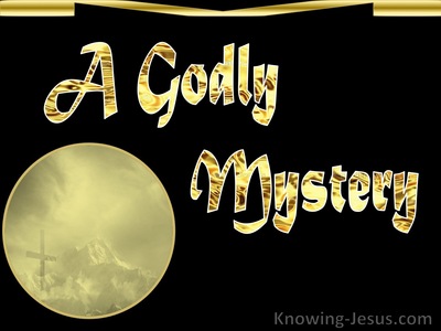 A Godly Mystery